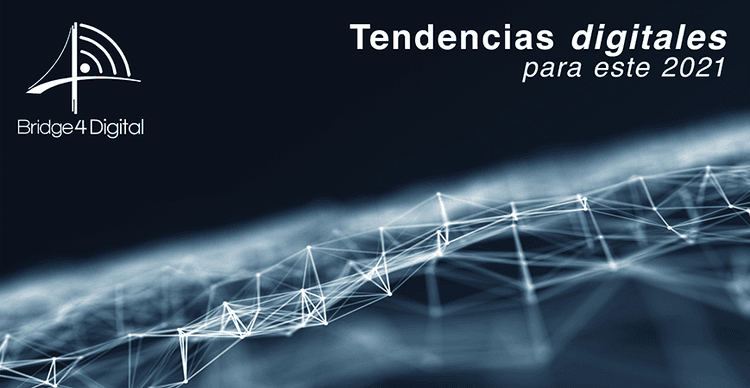 Imagen de portada: TENDENCIAS DIGITALES PARA ESTE 2021