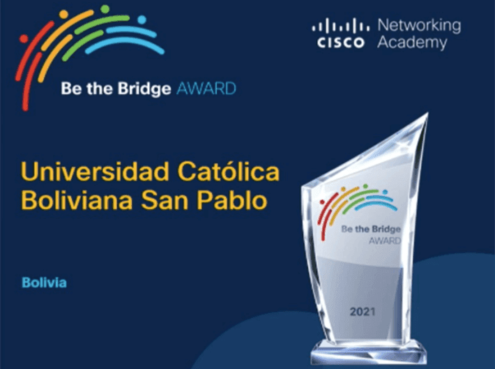 Imagen de portada: U.C.B. RECIBE EL PREMIO BE THE BRIDGE AWARD DE CISCO NETWORKING ACADEMY