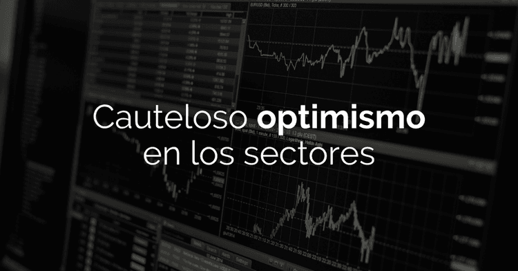 Imagen de portada: Cauteloso optimismo en los sectores